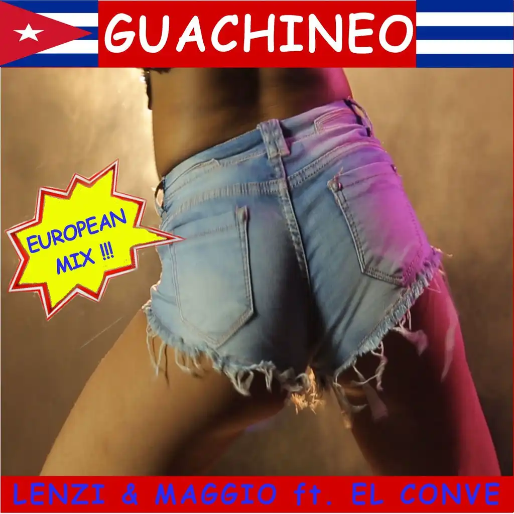 Guachineo (European Extended) [feat. El Conve]