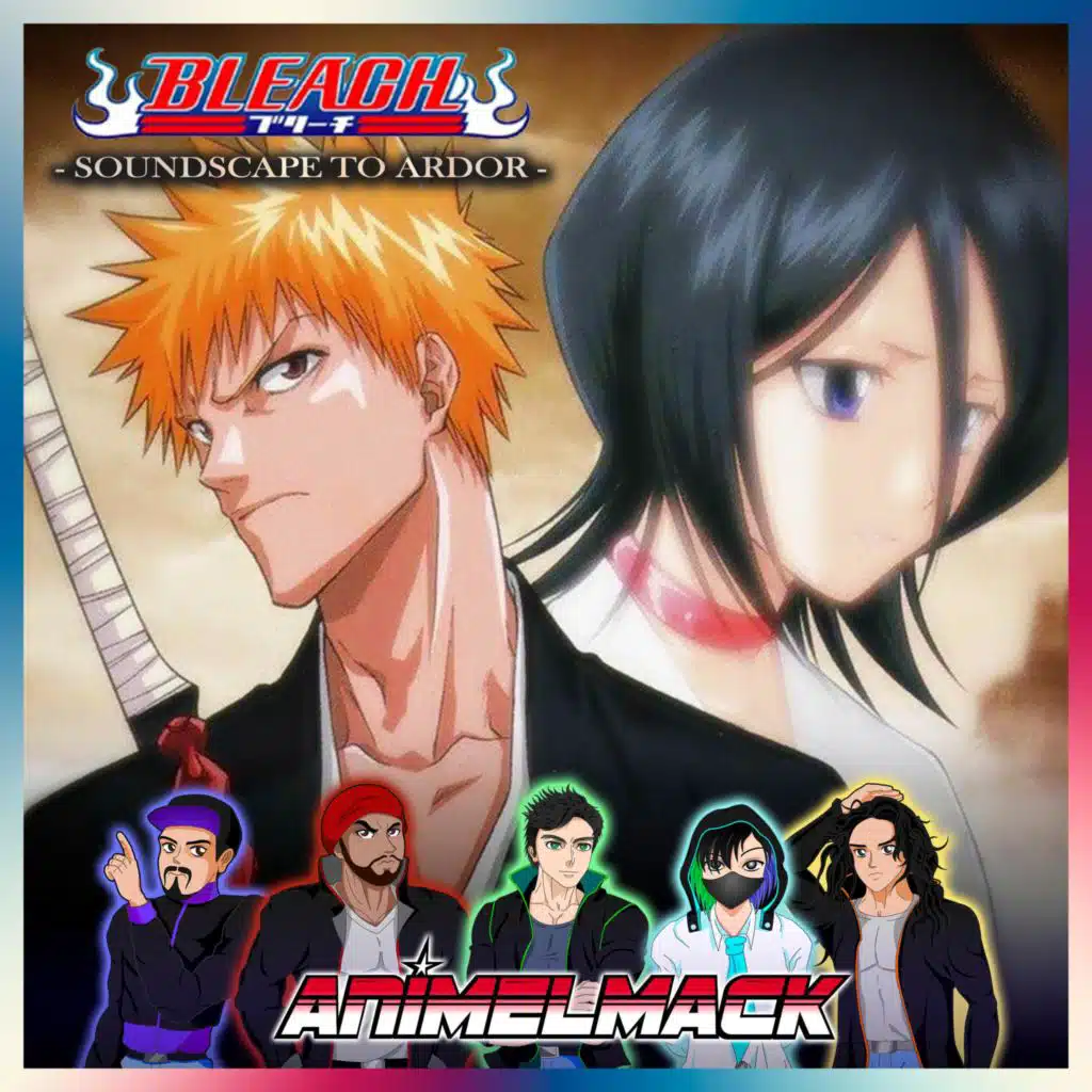 Soundscape to Ardor (Bleach)