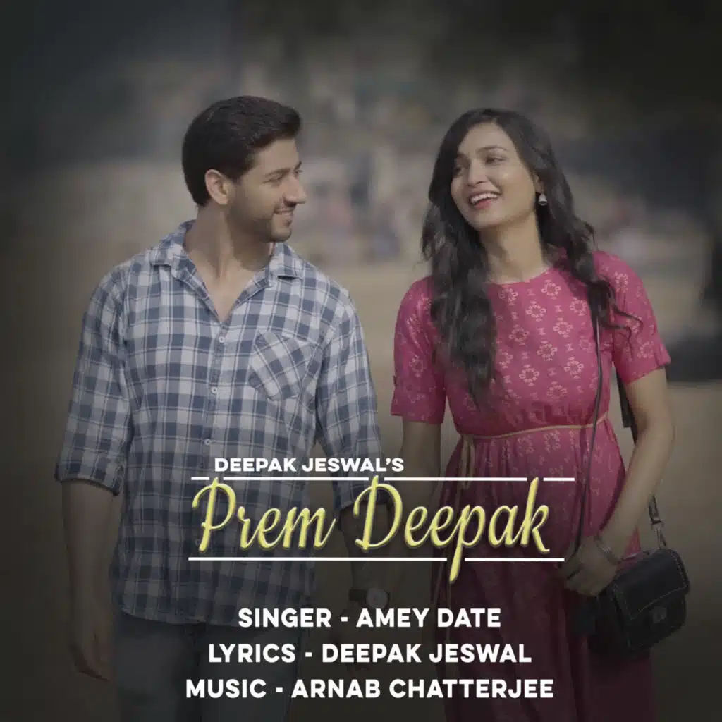 Prem Deepak (feat. Deepak Jeswal)