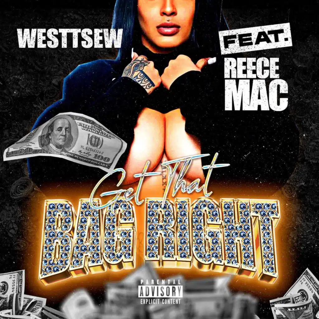 Get That Bag Right (feat. Reece Mac)