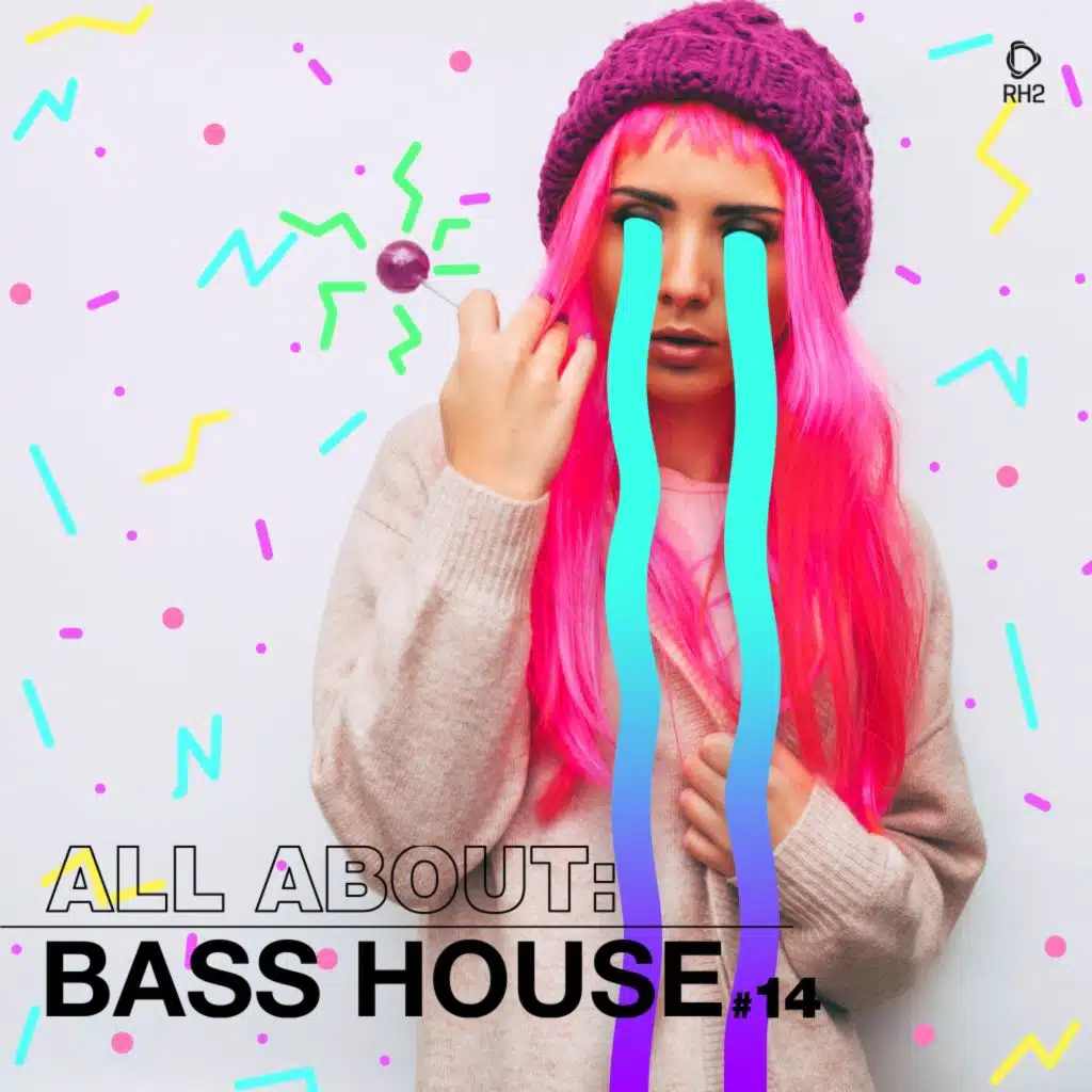 All About: Bass House, Vol. 14