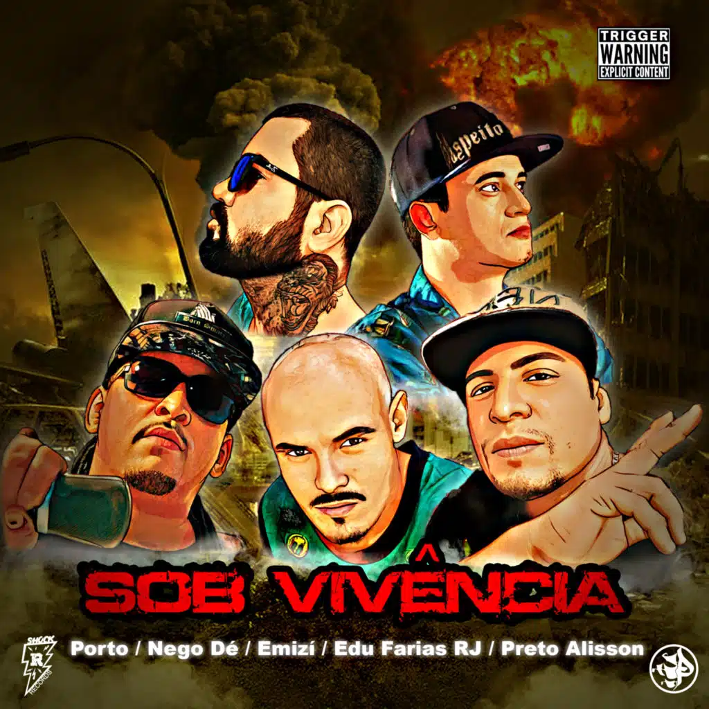 Sob Vivência (feat. Preto Alisson, Emizi, Nego Dé & Edu Farias RJ)