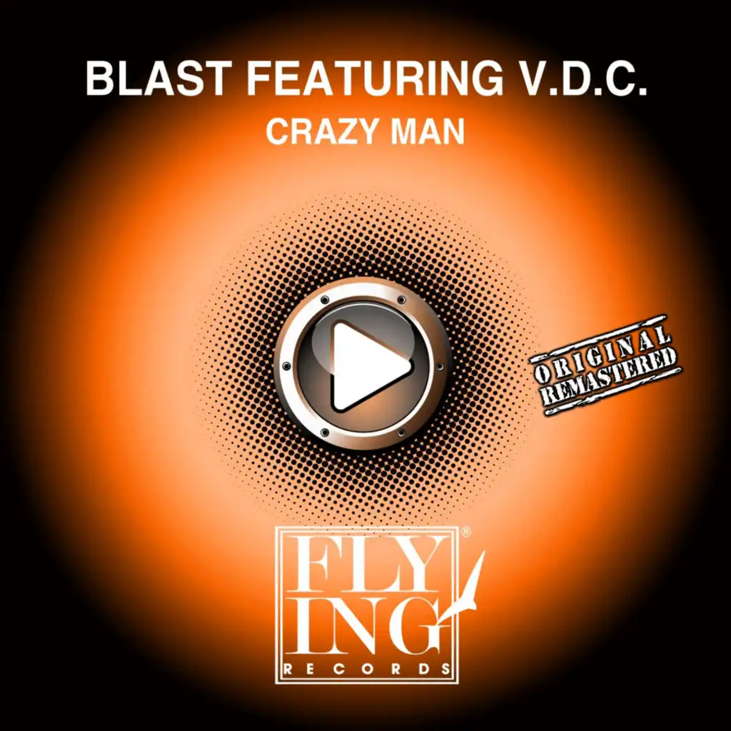 Crazy Man (feat. V.D.C.) [Club On Blast]
