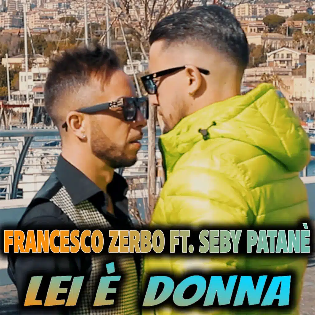 Lei è donna (feat. Seby Patanè)