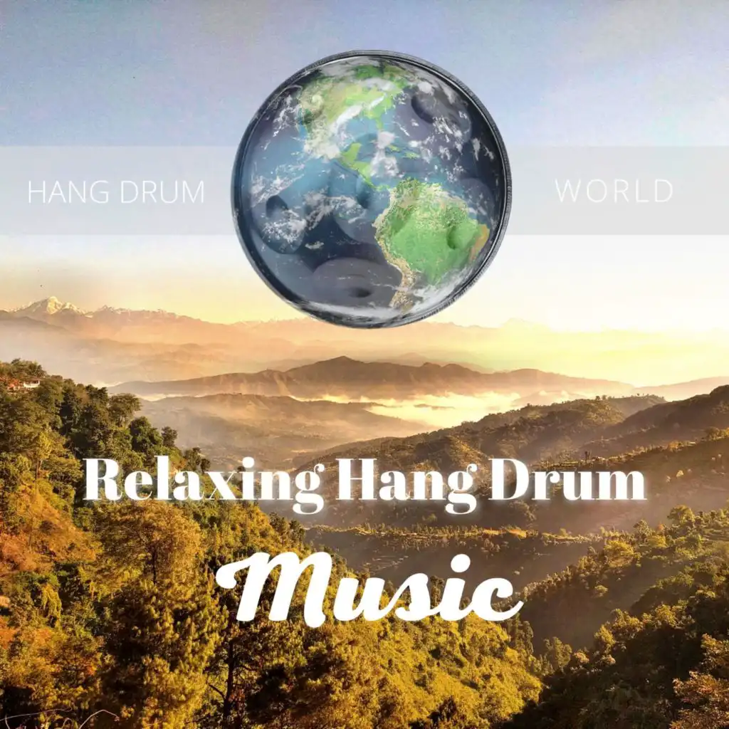 Hang Drum Relaxing Beats (Chill Drums with Nature Sounds)