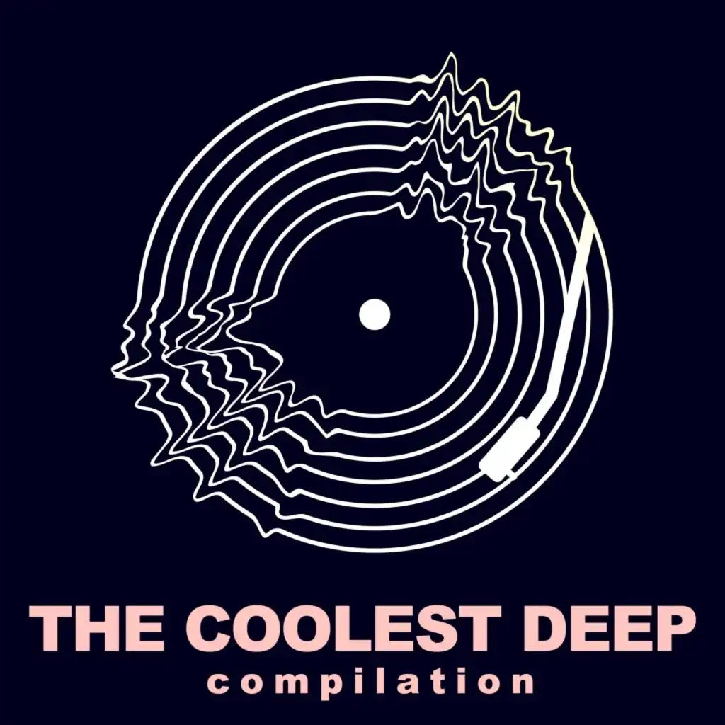 The Coolest Deep Compilation