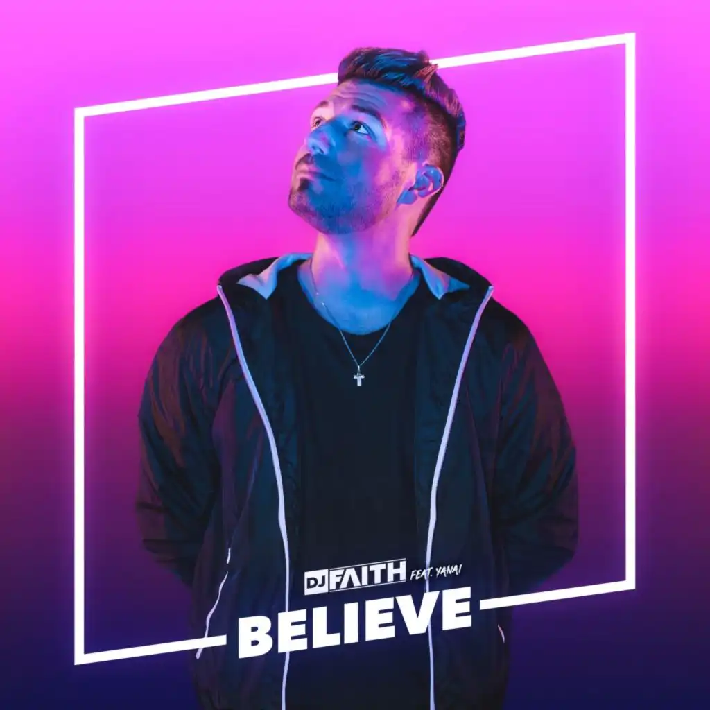 Believe (Club Edit) [feat. Yanai]