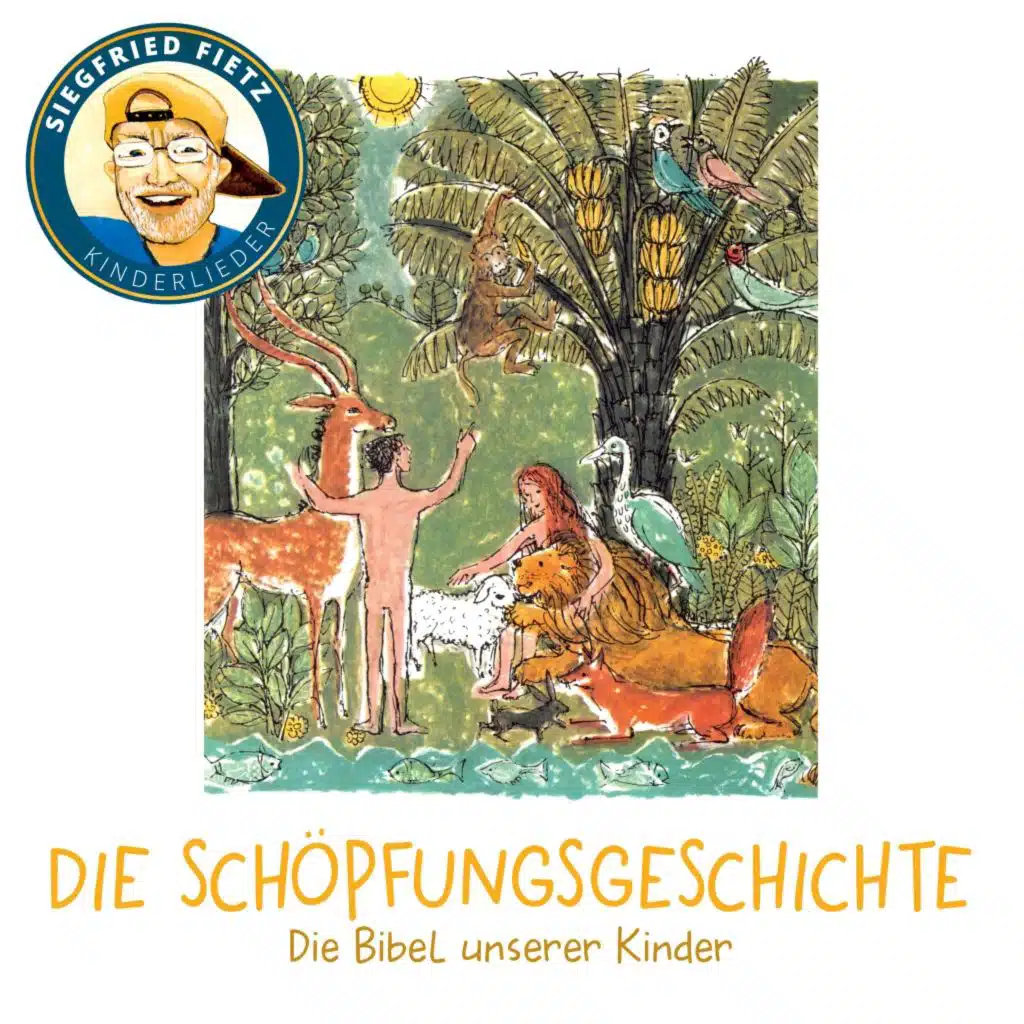 Die Schöpfungsgeschichte (Die Bibel unserer Kinder)