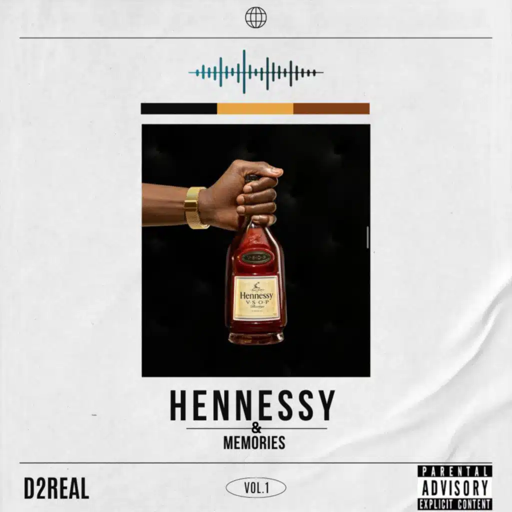Hennessy & Memories