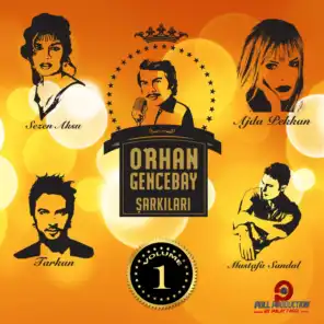 Orhan Gencebay Şarkıları, Vol. 1
