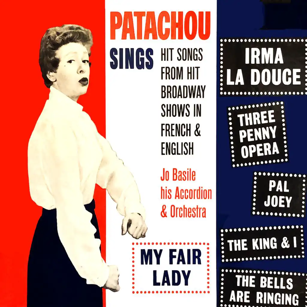 Sings Hit Songs From Hit Broadway Shows In French And English 1960 (Remastered)