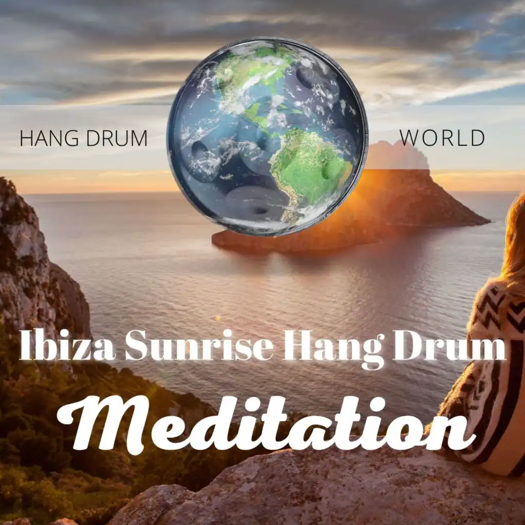 Ibiza Sunrise Hang Drum Meditation