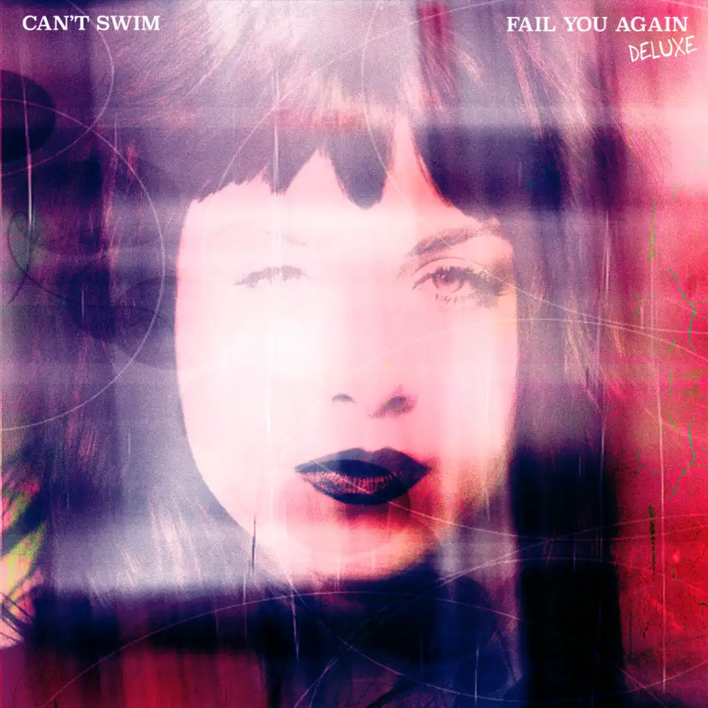 Fail You Again (Deluxe)