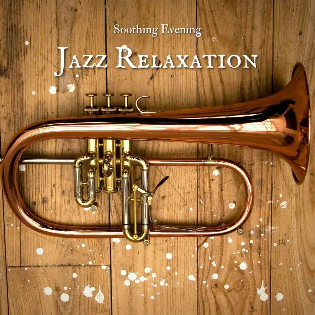 Soothing Evening Jazz Relaxation