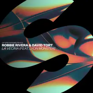 Robbie Rivera & David Tort