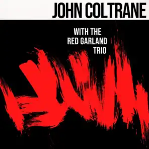 John Coltran & The Red Garland Trio
