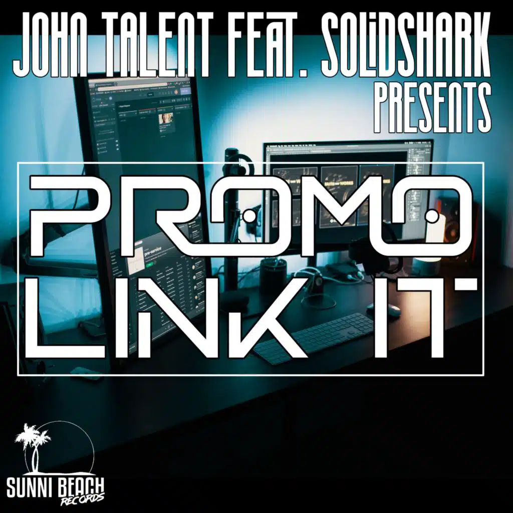 Promo Link It (Radio Mix) [feat. SolidShark]