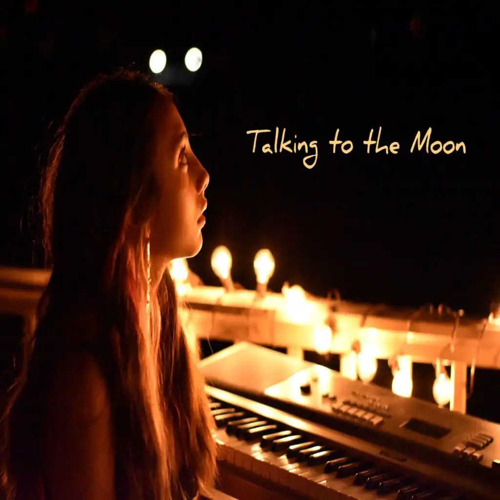 Talking to the Moon