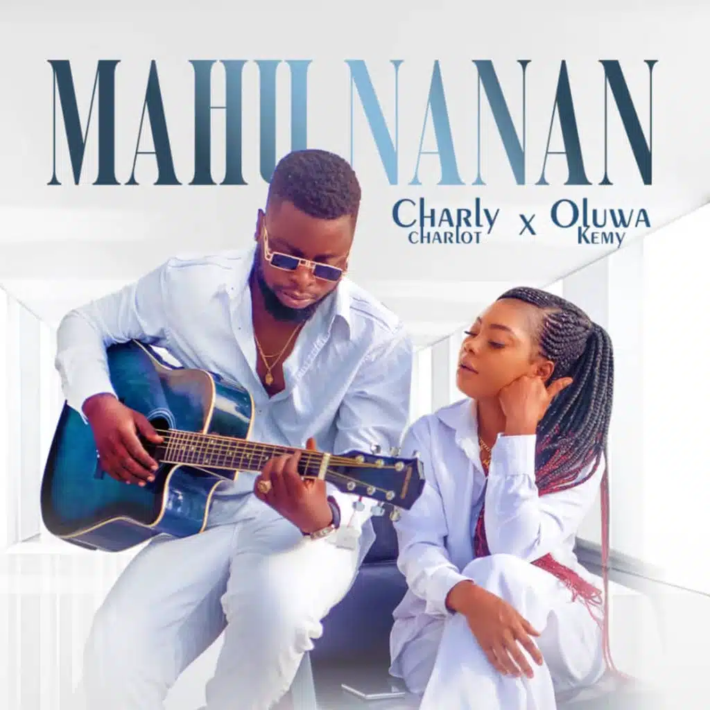 Mahu Nanan (feat. Oluwa Kemy)