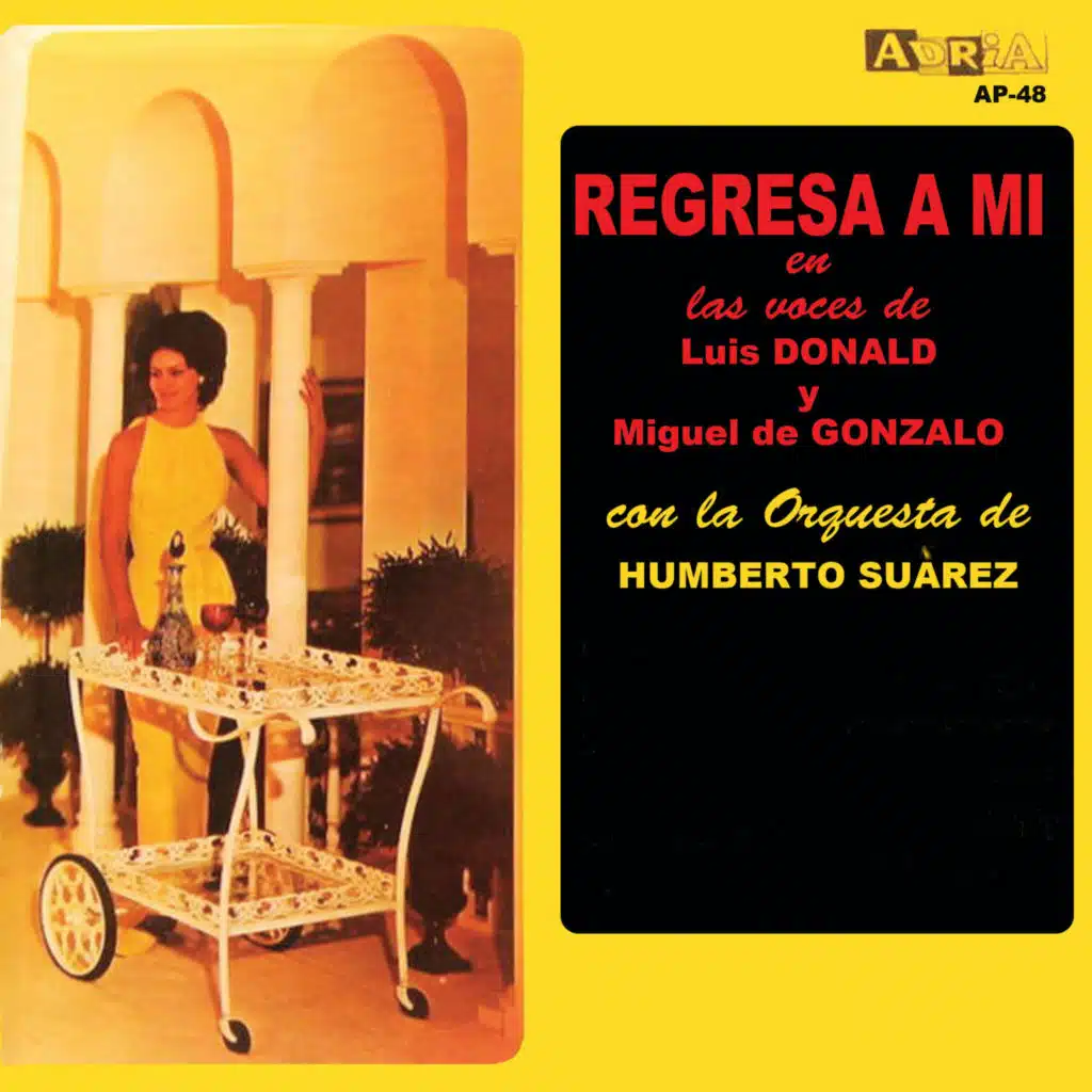 Regresa a Mi (feat. La Orquesta de Humberto Suarez)