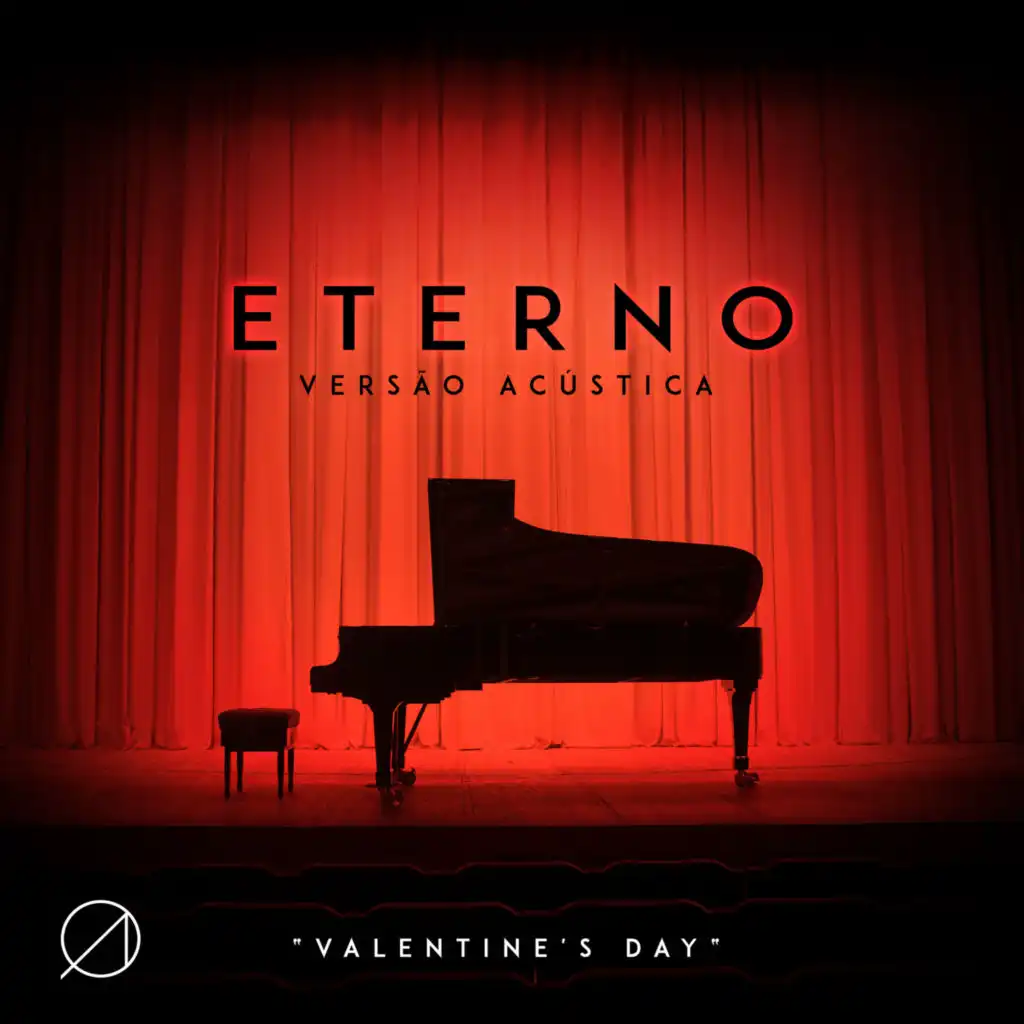 Eterno (Valentine's Day [Versão Acústica])