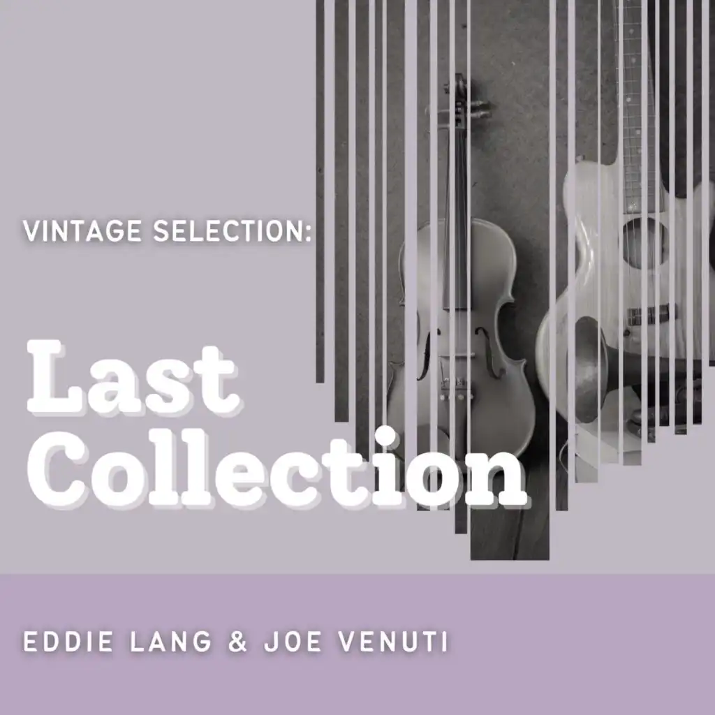 Vintage Selection: Last Collection (2021 Remastered)