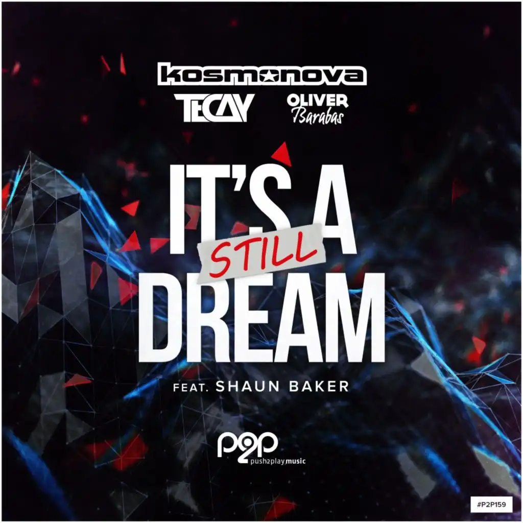 It's Still A Dream (feat. Shaun Baker)