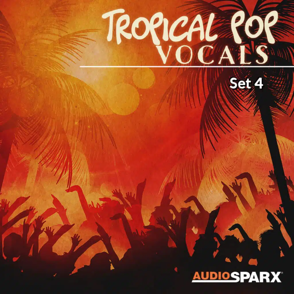 Tropical Pop Vocals, Set 4