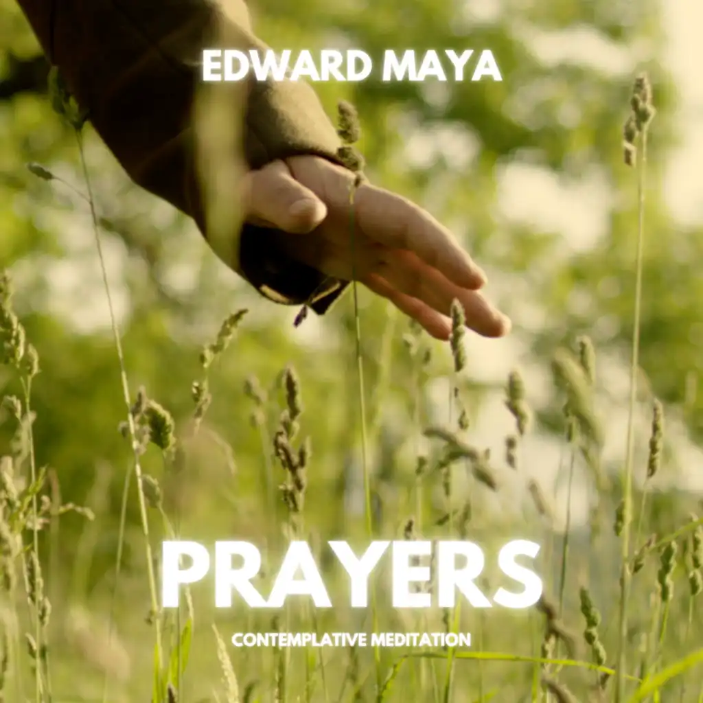 Prayers (Contemplative Meditation)