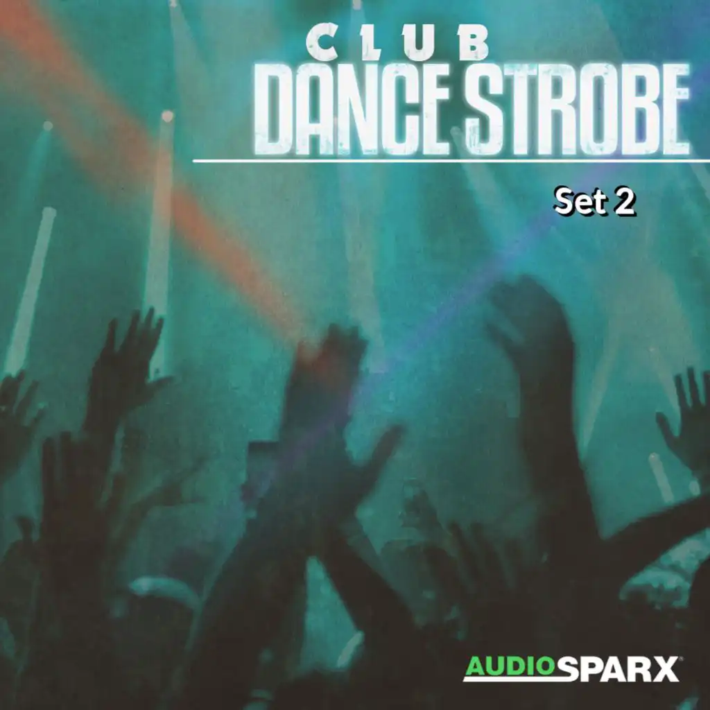 Club Dance Strobe, Set 2