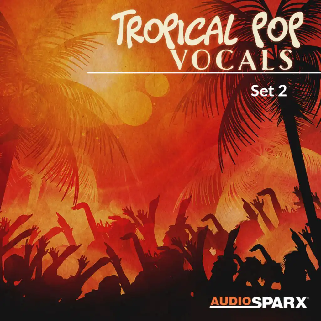 Tropical Pop Vocals, Set 2