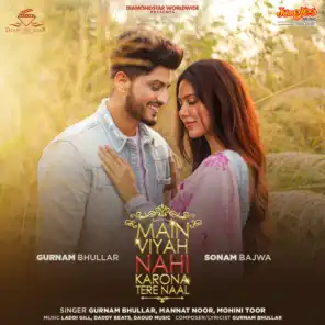 Main Viyah Nahi Karona Tere Naal (Original Motion Picture Soundtrack)