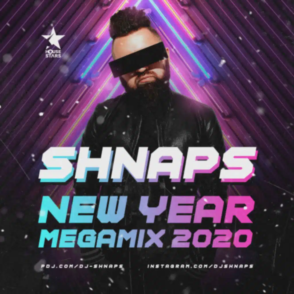 SHNAPS - New Year Megamix 2020