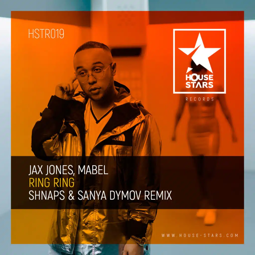 Jax Jones, Mabel - Ring Ring (Shnaps & Sanya Dymov Remix)