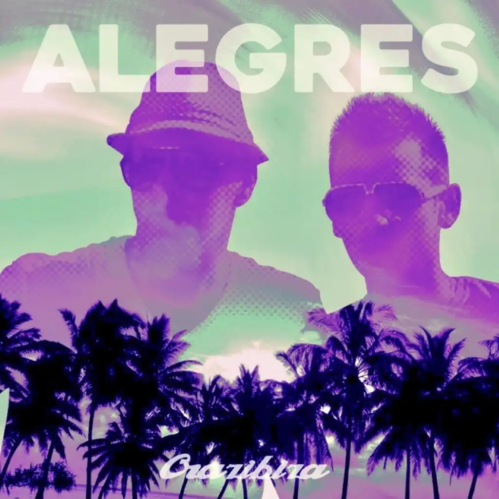 Alegres (Radio Mix)