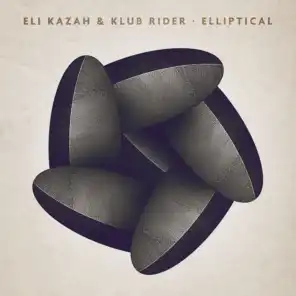 ELI KAZAH & Klub Rider