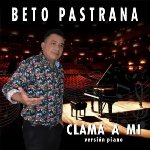 Clama A Mi (Versión Piano)