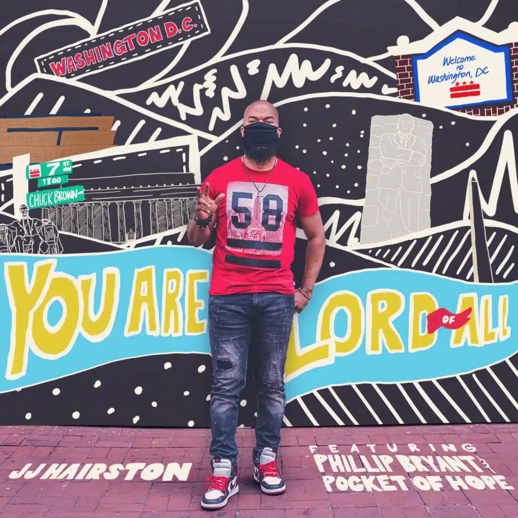 You Are Lord Of All (feat. Phillip Bryant & Pocket Of Hope)