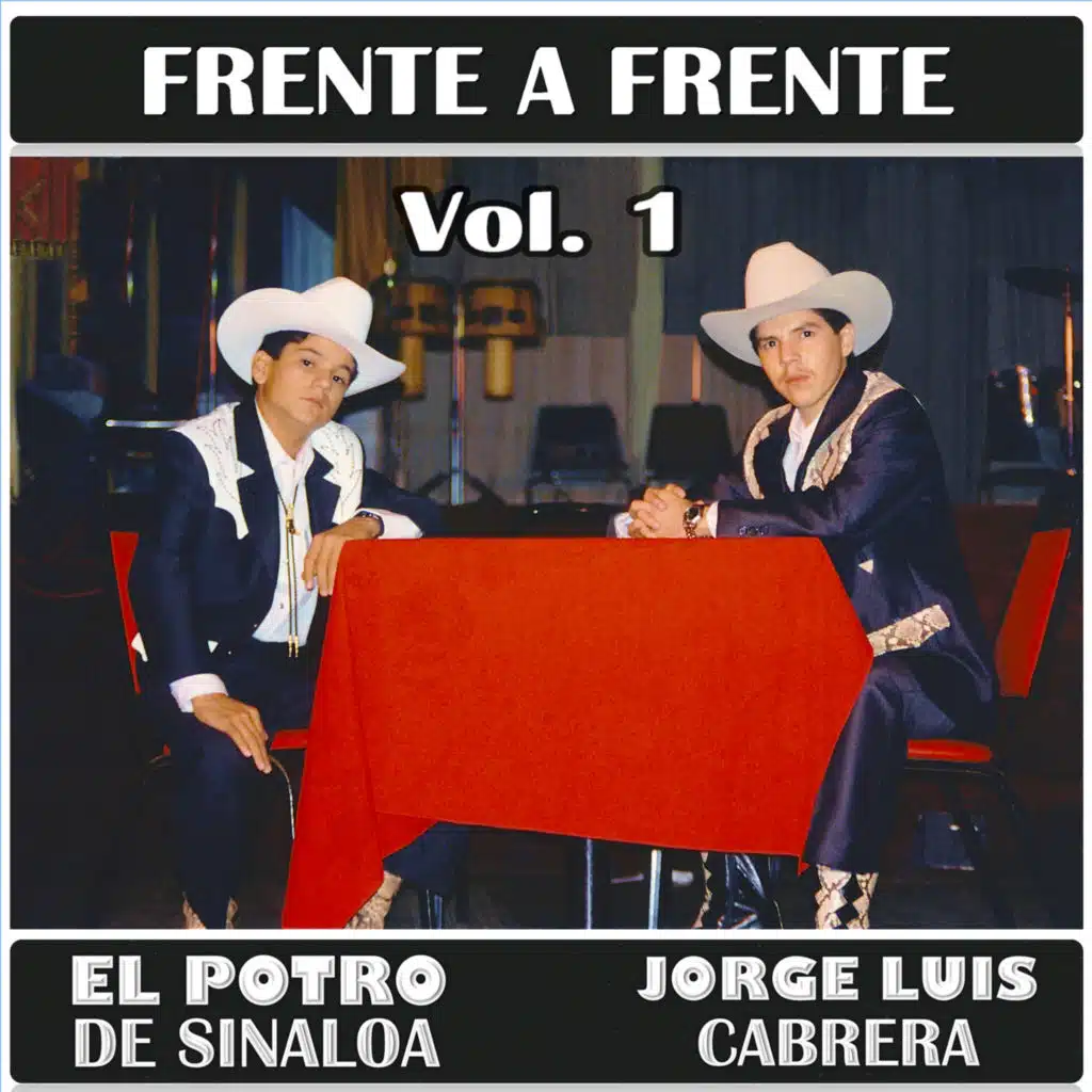 Jorge Luis Cabrera & El Potro de Sinaloa