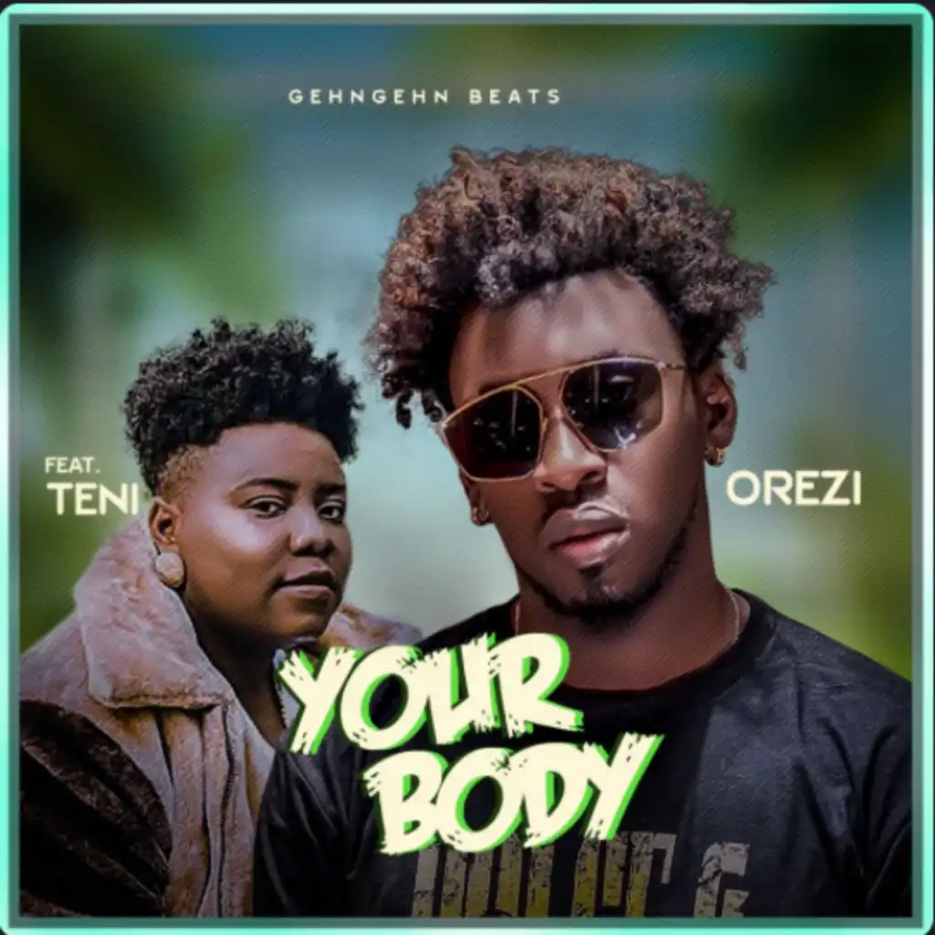 Your Body (feat. Teni)