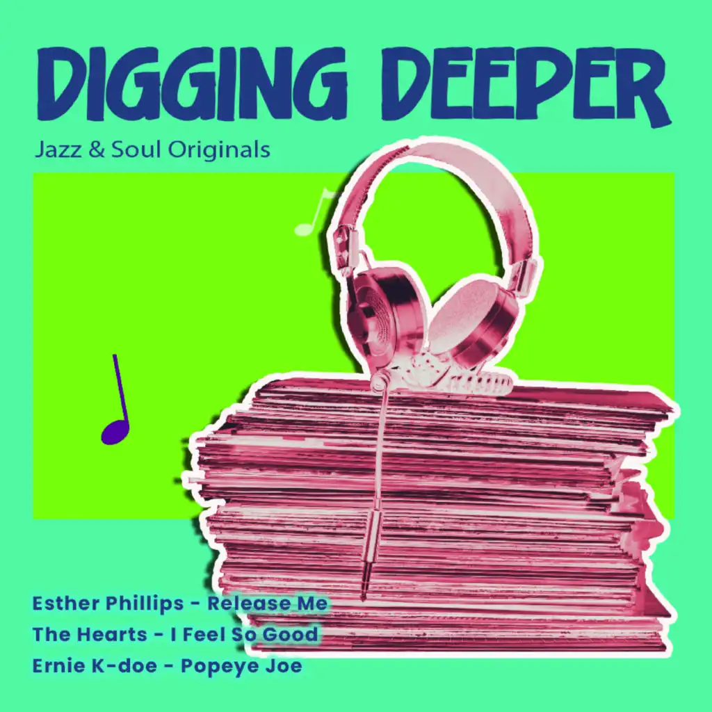 Digging Deeper: Jazz & Soul Originals