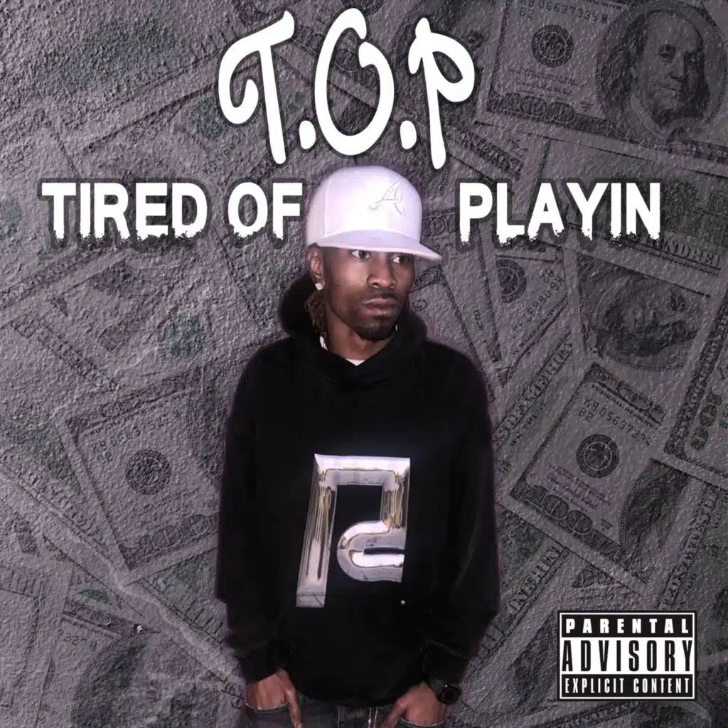 Tired Of Playin