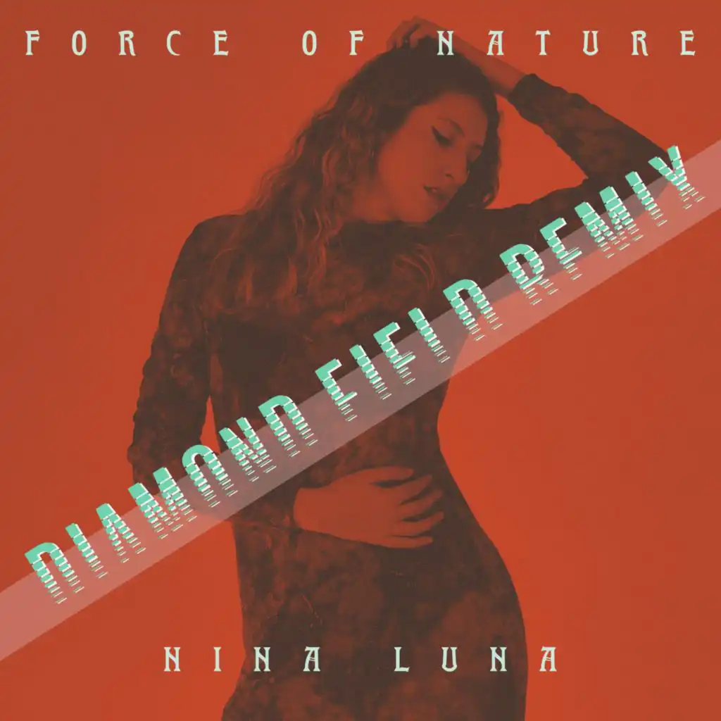 Force of Nature (feat. Diamond Field) (Remix-12" Extended Version)