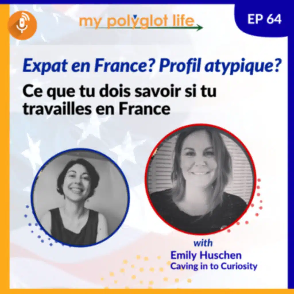 [Interview d'Expat en France] Expat? Profil atypique? Ce que tu dois savoir sur le monde du travail | What you should know if you're an expat working in France - Podcast in French
