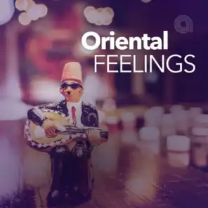 Oriental Feelings