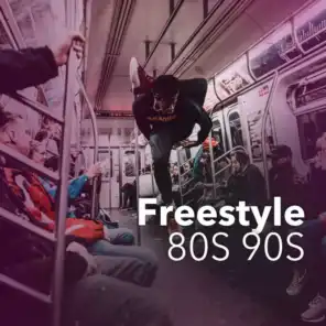Freestyle 80s 90s