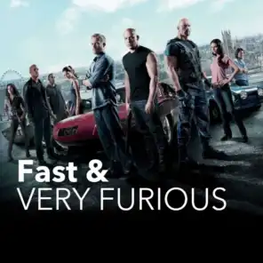 Fast & Very Furious