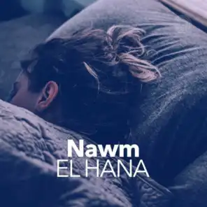 Nawm El Hana