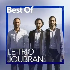 Best Of Le Trio Joubran