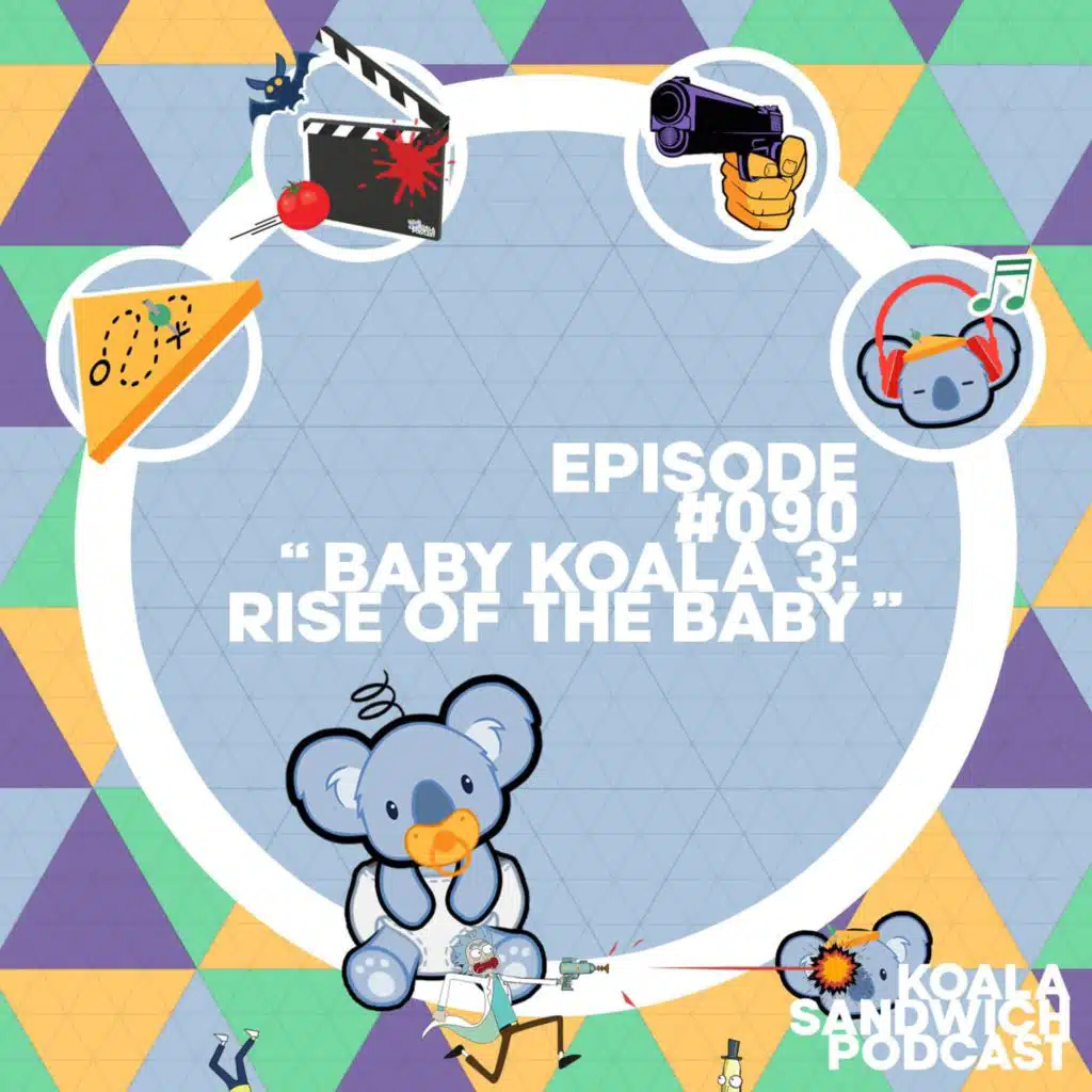 090 Baby Koala 3: Rise of the Baby
